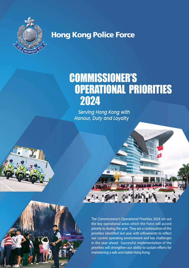 Commissioner's Operational Priorities Hong Kong Police Force