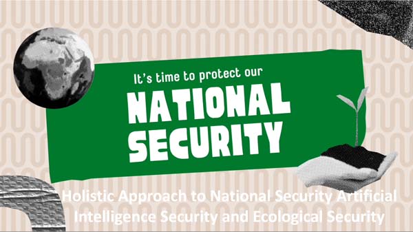 高中組29 - Holistic Approach to National Security-Artificial Intelligence Security and EcologicalSecurity