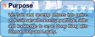 Purpose - We train and develop officers into police professionals with the highest ability and integrity to serve the community