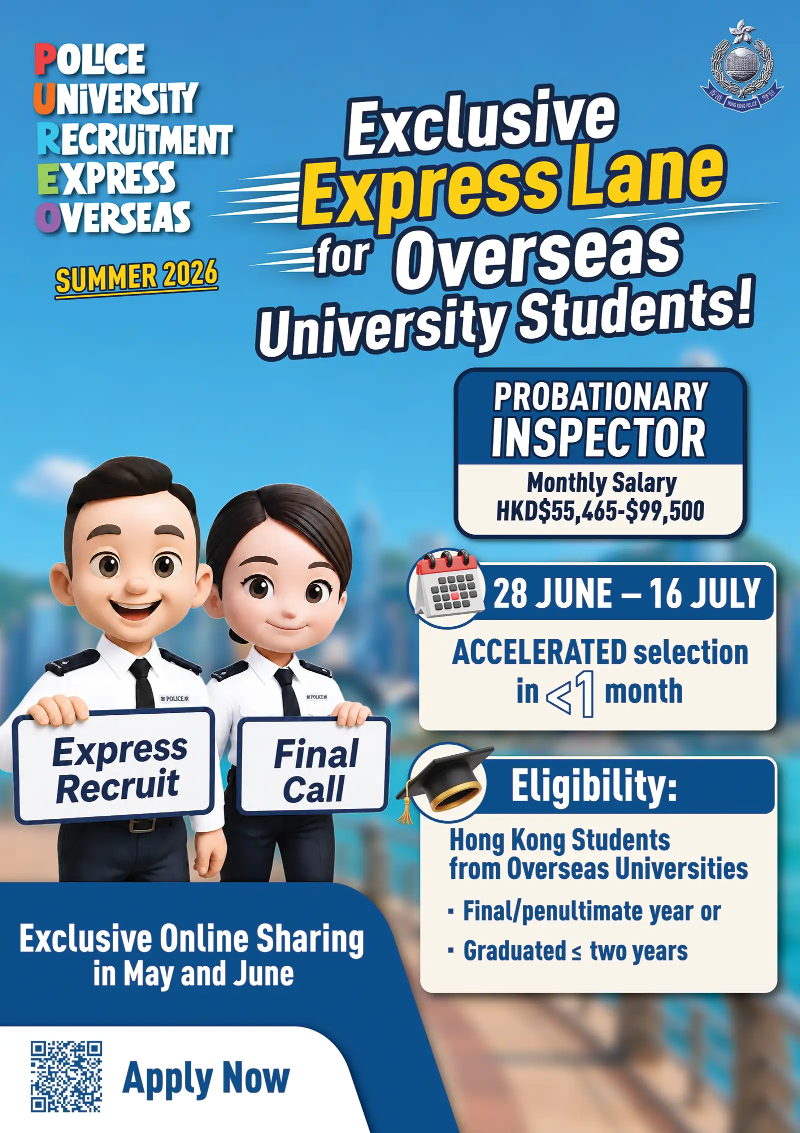 Police University Recruitment Express – Overseas