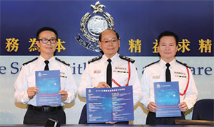 Commissioner of Police, TSANG Wai-hung; Deputy Commissioner of Police (Operations), TANG Kam-moon; Deputy Commissioner of Police (Management), MA Wai-luk