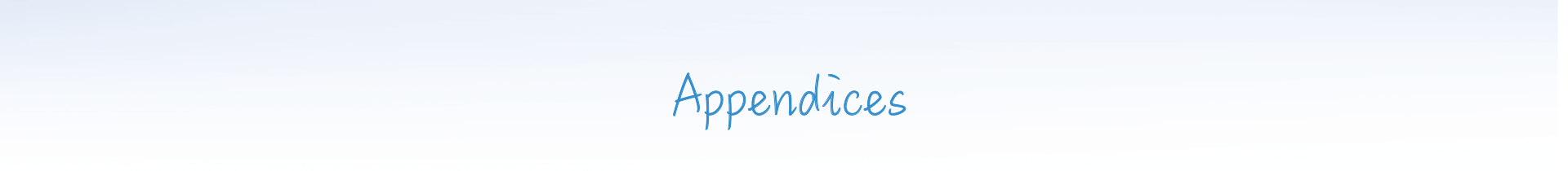  Appendices 